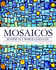 Mosaicos: Spanish as a World Language (Annotated Instructor's Edition)