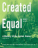 Created Equal: a History of the United States, to 1877