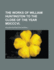 The Works of ... William Huntington ... to the Close of the Year Mdcccvi