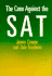 The Case Against the Sat