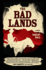 The Bad Lands. a Novel