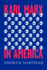 Karl Marx in America