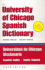 The University of Chicago Spanish Dictionary, Fifth Edition, Spanish-English, English-Spanish: Universidad De Chicago Diccionario Espaol-Ingls, Ingls-Espaol