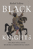 Black Knights: Arabic Epic and the Making of Medieval Race