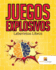 Juegos Explosivos: Laberintos Libros (Spanish Edition)