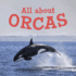 All About Orcas: English Edition (Nunavummi Reading Series)