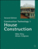 Construction Technology 1: House Construction (Building & Surveying Series)