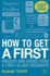 (How to Get a First: Insights and Advice From a First-Class Graduate) By Michael Tefula (Author) Paperback on (Jul, 2012)