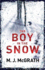 The Boy in the Snow (the Edie Kiglatuk Arctic Crime Series)