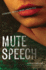Mute Speech: Literature, Critical Theory, and Politics (New Directions in Critical Theory, 19)
