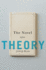 The Novel After Theory