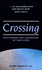 Crossing: Reclaiming the Landscape of Our Lives