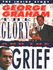 George Graham: the glory and the grief: his own inside story