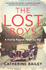 The Lost Boys a Family Ripped Apart By War [Signed]