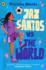 The Dream Team: Jaz Santos Vs. the World (the Dream Team, 1)
