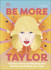 Be More Taylor Swift: Fearless Advice on Following Your Dreams and Finding Your Voice (Dk Bilingual Visual Dictionary)
