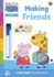 Learn With Peppa: Making Friends