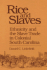 Rice and Slaves