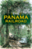 The Panama Railroad (Railroads Past and Present)
