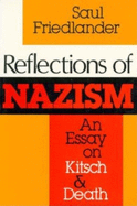 Reflections of Nazism: an Essay on Kitsch and Death (Midland Book)
