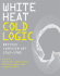 White Heat Cold Logic  British Computer Art 19601980 (Leonardo)