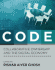 Code: Collaborative Ownership and the Digital Economy (Leonardo Books)