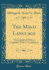 The Masai Language: Grammatical Notes Together With a Vocabulary (Classic Reprint)