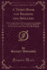 A Third Book for Reading and Spelling: With Simple Rules and Instructions for Avoiding Common Errors, and a Vocabulary of Words Used in the Lessons, That Are to Be Defined (Classic Reprint)