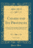 Canada and Its Provinces, Vol. 2 of 22: a History of the Canadian People and Their Institutions By One Hundred Associates (Classic Reprint)