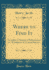 Where to Find It: an Index to Sources of Information on All Subjects of General Interest (Classic Reprint)