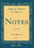 Notes, Vol. 1: June 1922 (Classic Reprint)