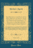 The History of the Politicks of Great Britain and France, From the Time of the Conference at Pillnitz, to the Declaration of War Against Great Britain, Vol. 2 of 2: With an Appendix, Containing a Narrative of the Attempts Made By the British Government to