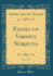 Essays on Various Subjects, Vol. 5 of 6 (Classic Reprint)