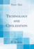 Technology and Civilization (Classic Reprint)