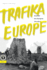 Trafika Europe: Essential New European Literature, Vol. 1