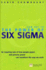 Power of Six Sigma an Inspiring Tale of