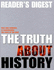 The Truth About History: How New Evidence is Transforming the Story of the Past