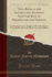 Text-Book of the Ancient and Accepted Scottish Rite of Freemasonry for Vermont: Containing Lessons Taught in All of the Degrees From the Fourth to the Thirty-Second, Inclusive (Classic Reprint)