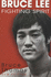 Bruce Lee: Fighting Spirit