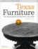 Texas Furniture, Volume One  the Cabinetmakers and Their Work, 18401880, Revised Edition