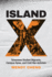 Island X-Taiwanese Student Migrants, Campus Spies, and Cold War Activism
