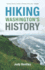 Hiking Washington's History (Samuel and Althea Stroum Books XX)