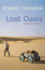 Lost Oasis: in Search of Paradise (the Hungry Student)