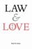 Law and Love. the Trials of King Lear