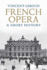 French Opera: a Short History