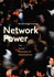 Network Power: The Social Dynamics of Globalization