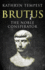 Brutus: the Noble Conspirator