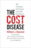The Cost Disease-Why Computers Get Cheaper and Health Care Doesn't