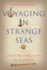 Voyaging in Strange Seas-the Great Revolution in Science