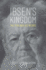 Ibsen's Kingdom: the Man and His Works